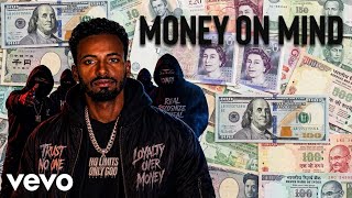 MONEY ON MY MIND | The Ultimate Street Rap Anthem 2026 | American Hip Hop