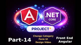 Change Category Form UI Design in Admin Panel Build Full Stack Project Angular, .NET Core 10 Part 14