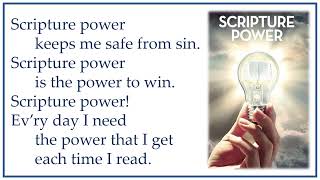Scripture Power with Lyrics (See Description)