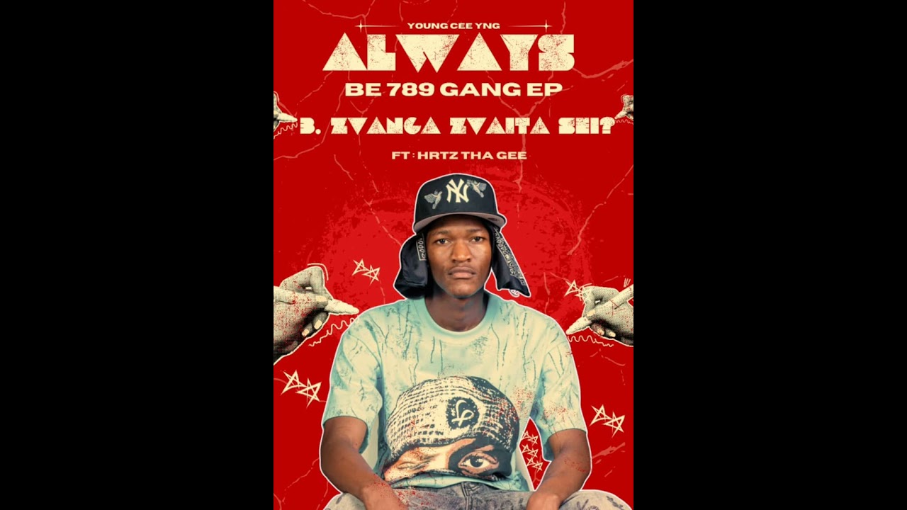 3.789GANG_HRTZ THA GEE X YOUNG CEE YNG_ZVANGA ZVAITA SEI (AUDIO)