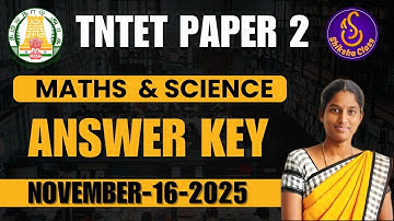 TNTET Paper 2 Maths and Science  Answer Key 2025 |  16 November 2025 #TNTETANSWERKEY