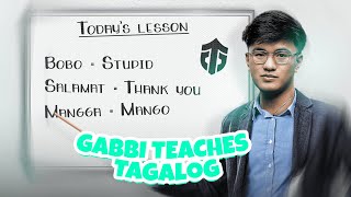 Gabbi Teaches TAGALOG | Entity Dota