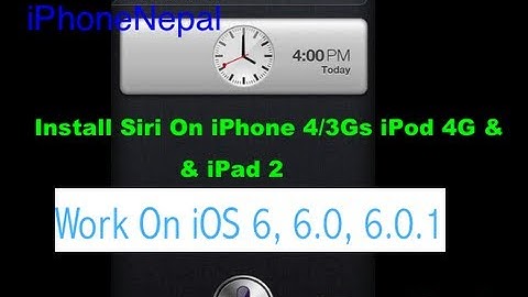 How to Install Siri On iOS 6.1 Work On iPhone 4, 3Gs, iPod Touch 4G & iPad 2 - iOS 6, 6.0, 6.0.1
