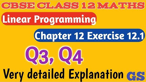 Chapter 12 - Exercise 12.1 (Q3,Q4) Linear Programming - CBSE Class 12th  Maths - Tamil - NCERT - GS