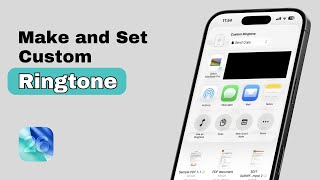 How to Make and Set Custom Ringtone on iPhone iOS 26