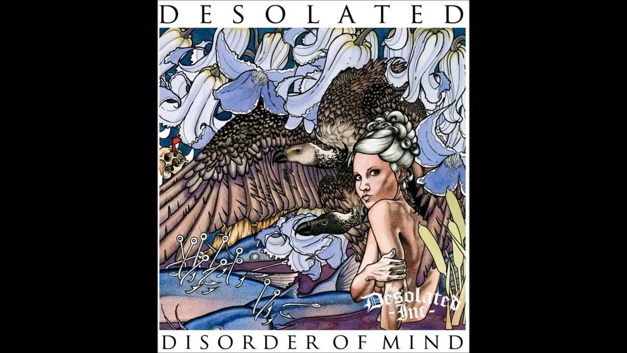 Guarda Desolated - 05 Delusions su YouTube Guarda Desolated - 05 Delusions su YouTube