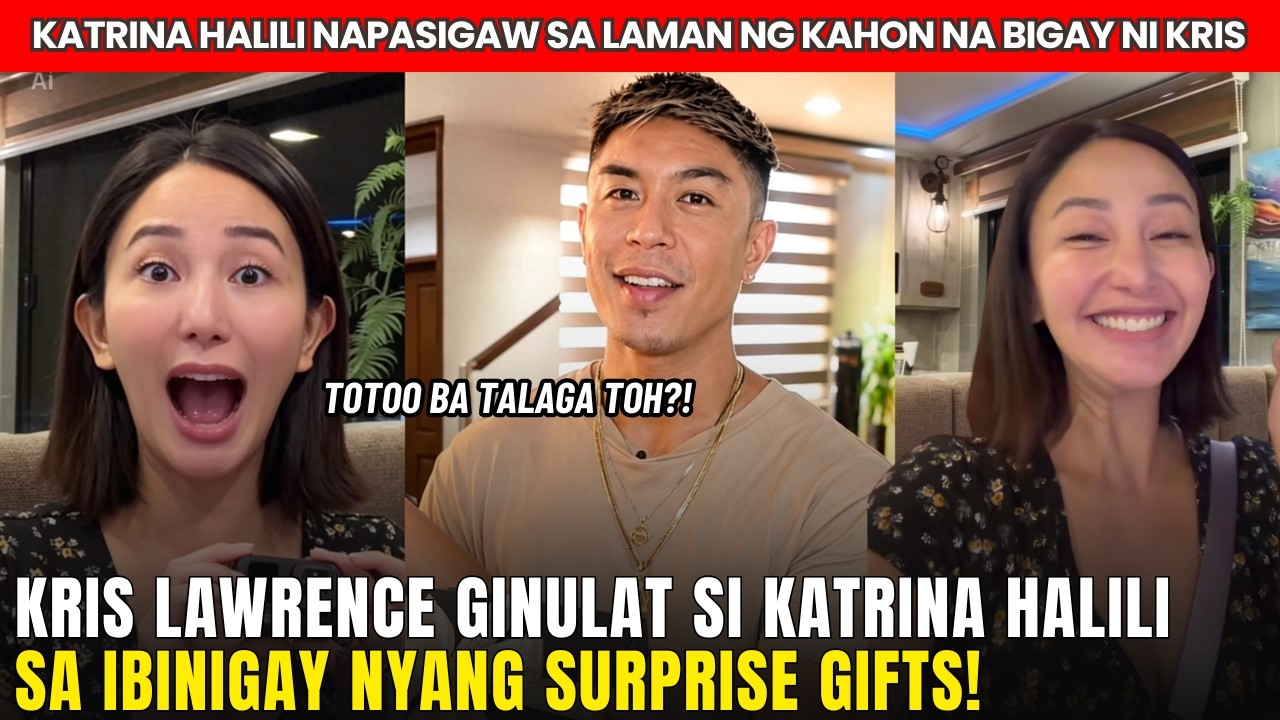 Katrina Halili NAPASIGAW sa LAMAN ng BOX na IBINIGAY ni KRIS LAWRENCE! OMG, Alamin!