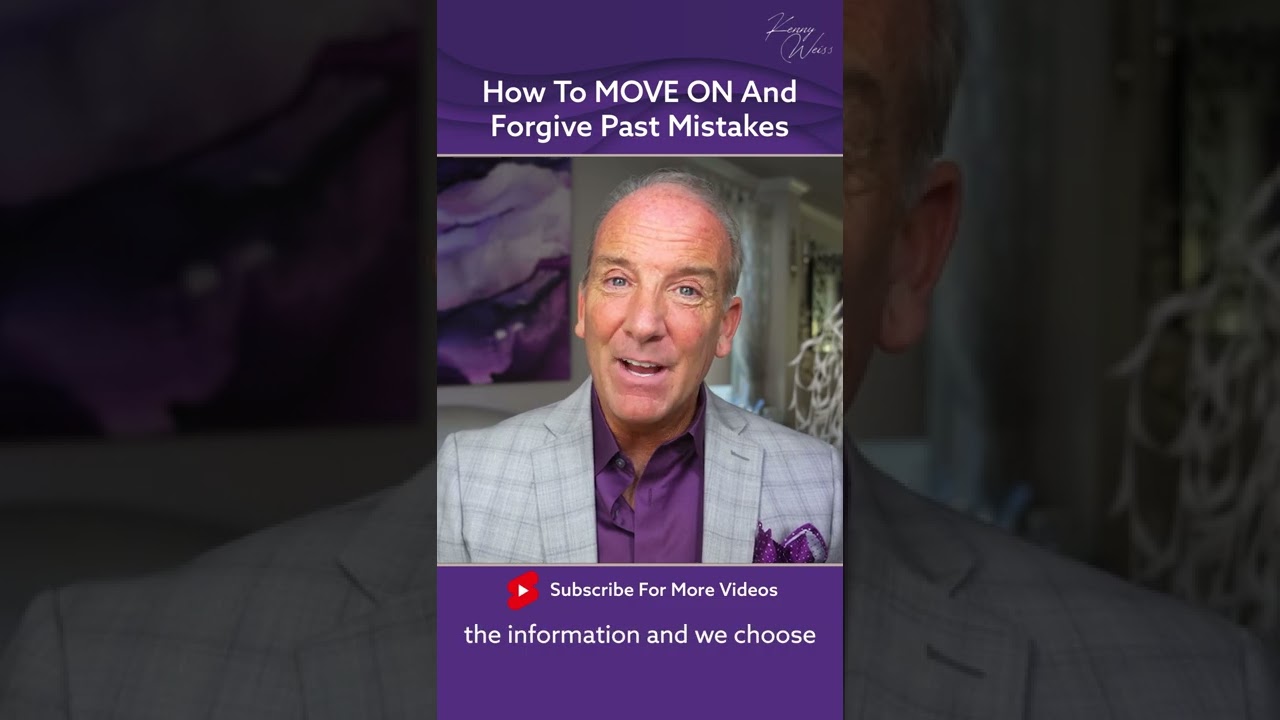 How To MOVE ON And Forgive Past Mistakes #Shorts