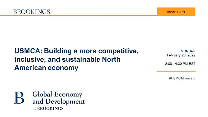 USMCA: Building a more competitive, inclusive, and sustainable North American economy