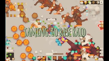 Taming.io Raiding Base!