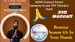 New Release!!  [Beatstar] In Your Hands by Craig David //Normal // Diamond Perfect Gameplay+Screen