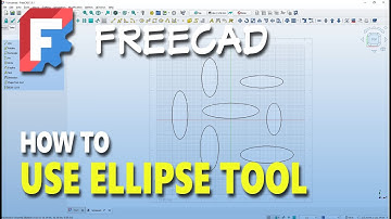 FreeCAD How To Use Ellipse Tool