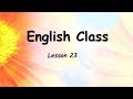 Learn Beginning English Lesson 23 revised