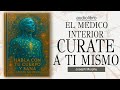 HABLA con TU CUERPO y SANA | el MEDICO INTERNO basado en JOSEPH MURPHY AUDIOLIBRO