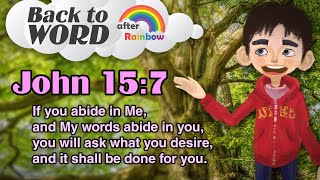 John 15:7 ★ Bible Verse | Bible Study for Kids
