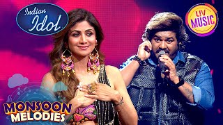 &#39;Chura Ke Dil Mera&#39; पर Priyangshu के Vocals से Shilpa हुई तृप्त | Indian Idol S15 | Monsoon Melodies