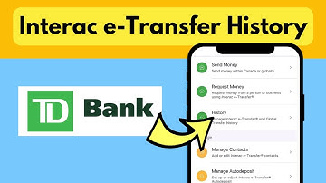 View Interac e-Transfer History TD App | Check Track TD Interac eTransfer Transaction History TD app