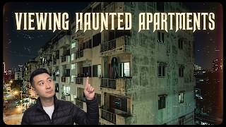Viewing Haunted Apartments: True Horror Story From Asia