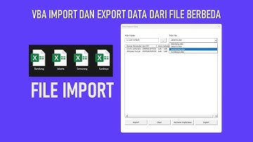 DARI NOL : VBA UNTUK IMPORT DAN EXPORT DATA DARI SUMBER BERBEDA