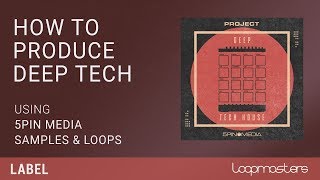 Deep Tech House Song Starter with Samples Loops Sounds | Tutorial