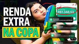 6 ideias de renda extra para ganhar dinheiro na Copa 2026 (Começar AGORA)