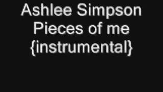 Ashlee Simpson - Pieces of me {instrumental}