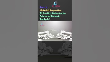 Material Properties: AI Predicts Behavior for Enhanced Forensic Analysis! Part 6 #ai #viral