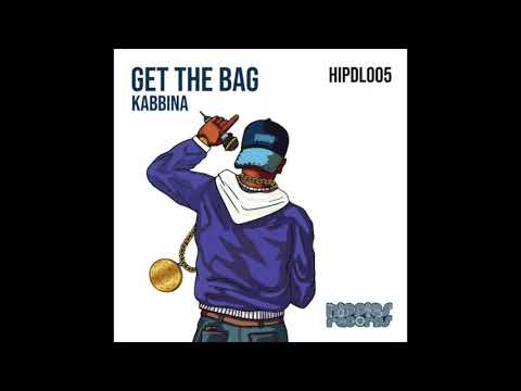 Kabbina - Get The Bag (Original Mix)