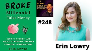 248 Erin Lowry: How to navigate Awkward Financial Conversations