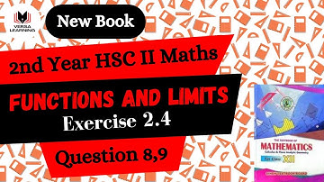 Exercise 2.4 | Question 8,9| Functions and Limits | Unit 2 | Class 12 | Maths New Book | Sindh Board