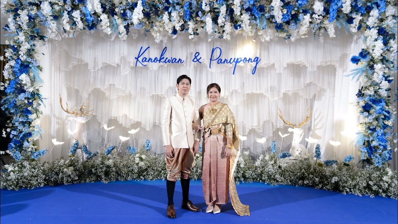 Wedding : Kanokwan & Panupong 