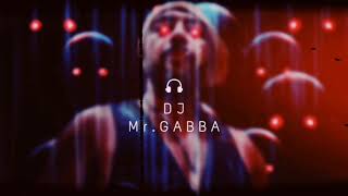 Djmr.gabba 2020