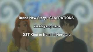 [Ost Kimi to Nami ni Noretara] Brand new story - Sub Indonesia