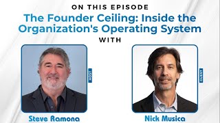 The Founder Ceiling: Inside the Organization's Operating System