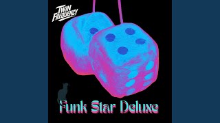 Funk Star Deluxe