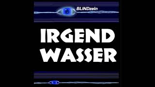 IrgendWasser - Waldwanderung 1 von 3 - Prinz Lieschen