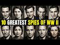 10 Greatest Spies of World War II | Bedtime History Documentary
