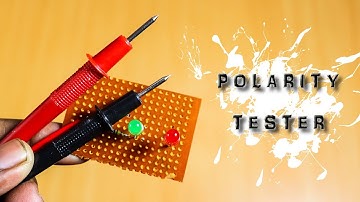 How to Make a Simple DC Volt Polarity Tester - DIY