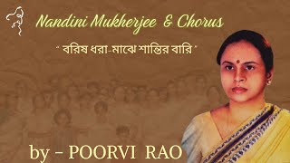 31. Rabindrasangeet Barisho Dhara Majhe By Poorvi Rao বরষ ধর-মঝ