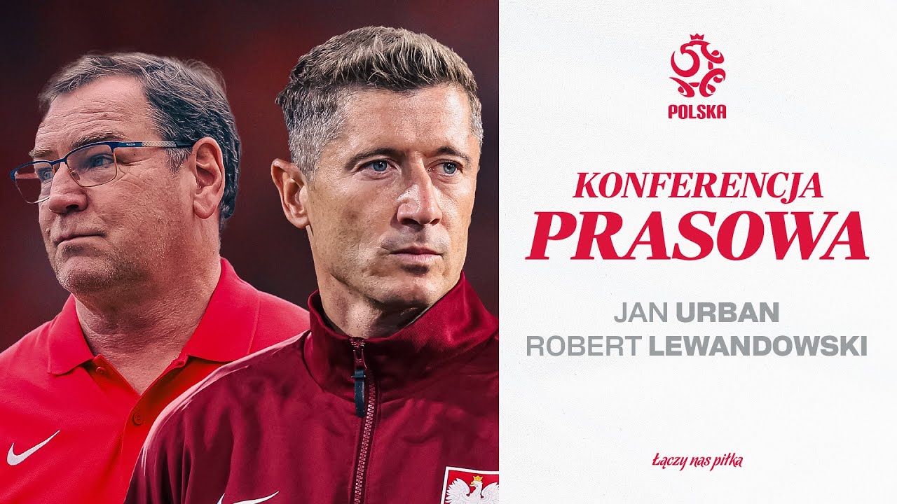 JAN URBAN I ROBERT LEWANDOWSKI NA KONFERENCJI PRASOWEJ REPREZENTACJI POLSKI (RETRANSMISJA) ⚪🔴
