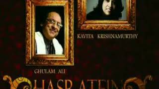 Video thumbnail of "Woh nahin mera magar : Ustaad Ghulam Ali Ji, Kavita Krishnamurthy"