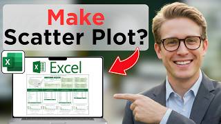 How to Make a Scatter Plot in Excel (Updated 2026)
