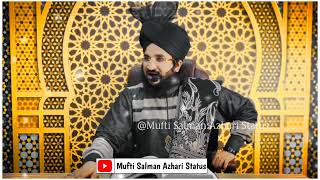 Mufti Salman Azhari Whatsapp Status 09 Jumma Mubarak Tum Aaj Jumma Namaz Ka Kisne Bataya