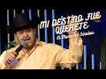 El Mono De Sinaloa - Mi Destino Fue Quererte (En Vivo) | Culichi Town