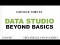 Google Data Studio - Dashboard with Calculated Fields Tutorial - Part 1