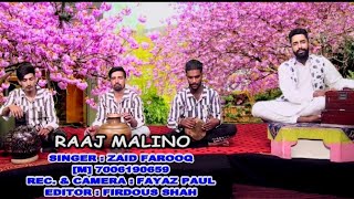 LAGYA LAGYA RAJ MALINO | Zaid Farooq | #superhit#kashmiri#song#2021