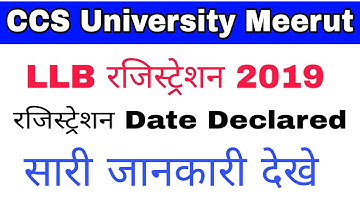 Ccs University LLB Registration 2019 Date Declared