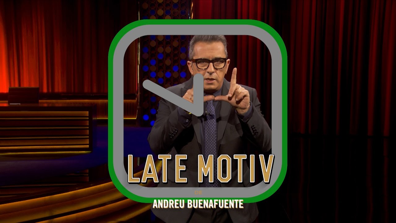 LATE MOTIV - Monólogo de Andreu Buenafuente. 