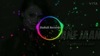 Oh Oh jaane Jaana (remix) | DJ Somairah | DJ Vaggy | Salman Khan | BASS BOOSTED | HARSH RECORDS