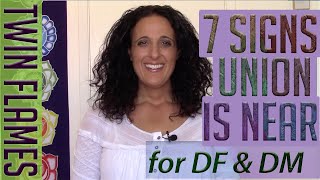 ❤Twin Flames: 7 Signs Union Is Near  #twinflameunion #twinflames